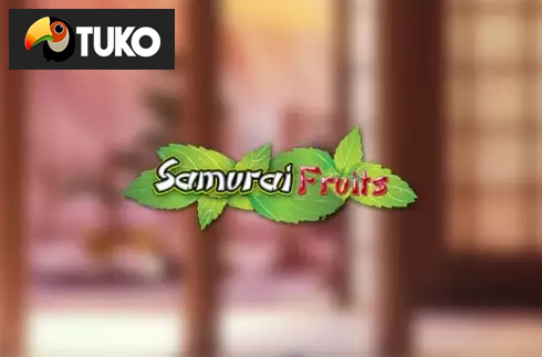Samurai Fruits
